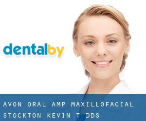 Avon Oral & Maxillofacial: Stockton Kevin T DDS