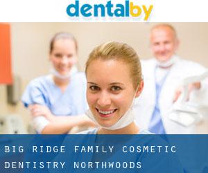 Big Ridge Family-Cosmetic Dentistry (Northwoods)