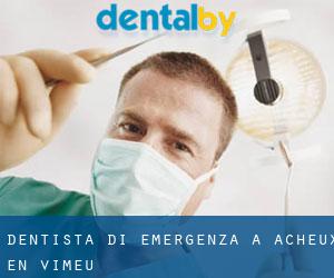 Dentista di emergenza a Acheux-en-Vimeu