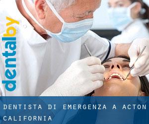 Dentista di emergenza a Acton (California)