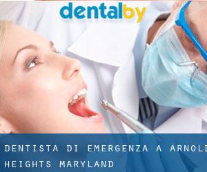 Dentista di emergenza a Arnold Heights (Maryland)