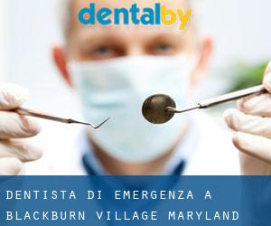 Dentista di emergenza a Blackburn Village (Maryland)