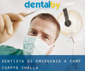 Dentista di emergenza a Camp Chappa Challa