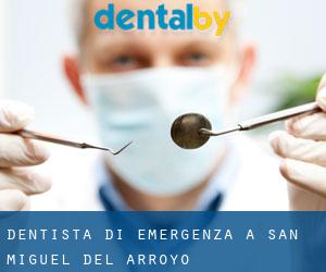Dentista di emergenza a San Miguel del Arroyo