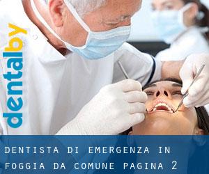 Dentista di emergenza in Foggia da comune - pagina 2