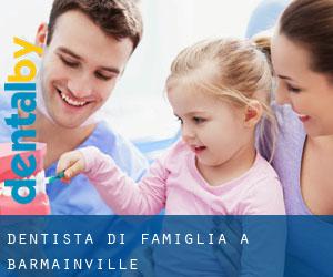 Dentista di famiglia a Barmainville