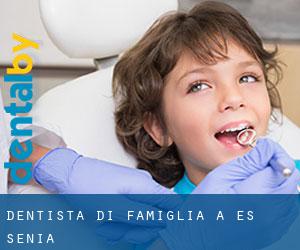 Dentista di famiglia a Es Senia