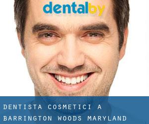Dentista cosmetici a Barrington Woods (Maryland)