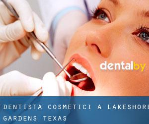 Dentista cosmetici a Lakeshore Gardens (Texas)
