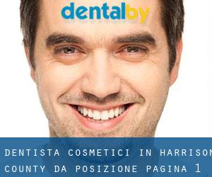 Dentista cosmetici in Harrison County da posizione - pagina 1