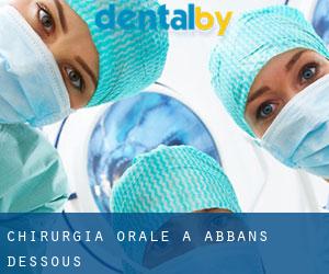 Chirurgia orale a Abbans-Dessous