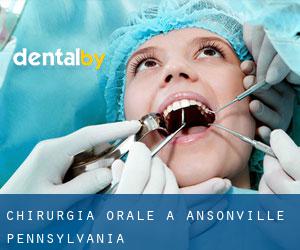 Chirurgia orale a Ansonville (Pennsylvania)