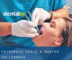 Chirurgia orale a Baxter (California)