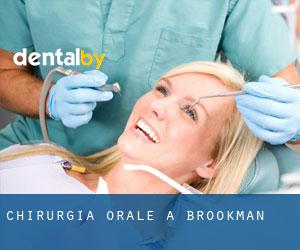 Chirurgia orale a Brookman