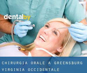 Chirurgia orale a Greensburg (Virginia Occidentale)
