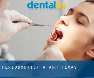 Periodontist a Arp (Texas)