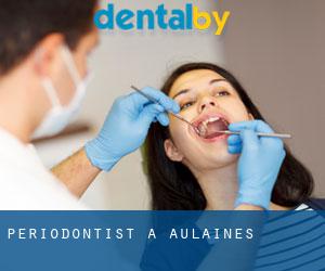 Periodontist a Aulaines