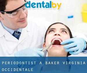 Periodontist a Baker (Virginia Occidentale)