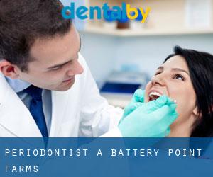 Periodontist a Battery Point Farms