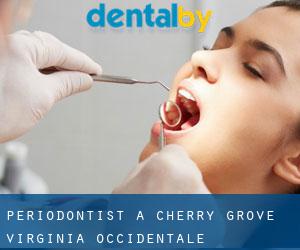Periodontist a Cherry Grove (Virginia Occidentale)