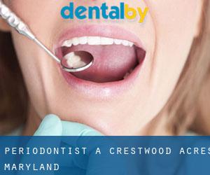 Periodontist a Crestwood Acres (Maryland)
