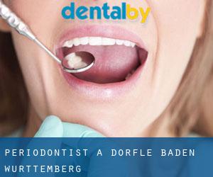 Periodontist a Dörfle (Baden-Württemberg)