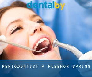 Periodontist a Fleenor Spring