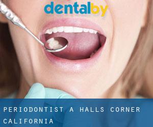 Periodontist a Halls Corner (California)