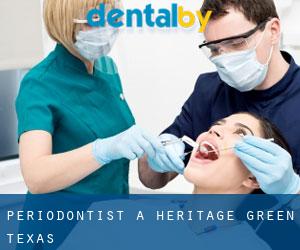 Periodontist a Heritage Green (Texas)