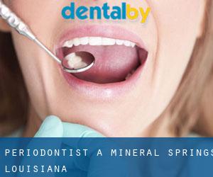 Periodontist a Mineral Springs (Louisiana)
