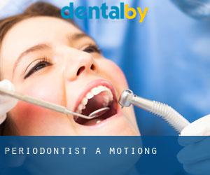 Periodontist a Motiong