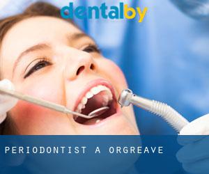 Periodontist a Orgreave
