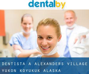 dentista a Alexanders Village (Yukon-Koyukuk, Alaska)