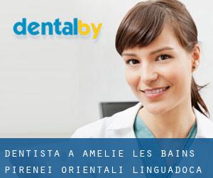 dentista a Amélie-les-Bains (Pirenei Orientali, Linguadoca-Rossiglione)