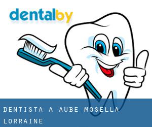 dentista a Aube (Mosella, Lorraine)