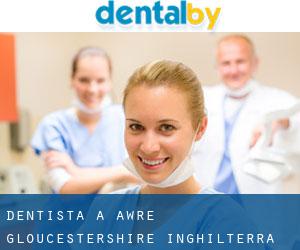 dentista a Awre (Gloucestershire, Inghilterra)