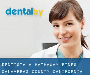 dentista a Hathaway Pines (Calaveras County, California)