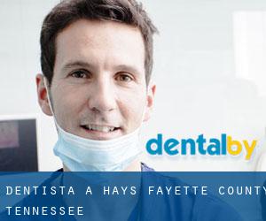 dentista a Hays (Fayette County, Tennessee)