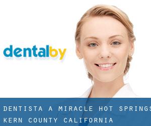 dentista a Miracle Hot Springs (Kern County, California)