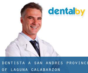 dentista a San Andres (Province of Laguna, Calabarzon)