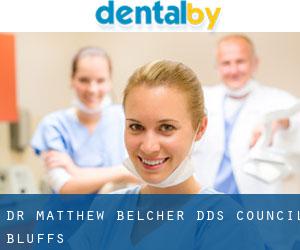 Dr. Matthew Belcher, DDS (Council Bluffs)