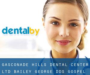 Gasconade Hills Dental Center Ltd: Bailey George DDS (Gospel Ridge)