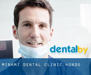 Minami Dental Clinic (Hondo)