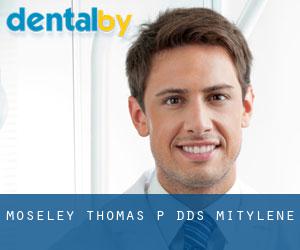 Moseley Thomas P DDS (Mitylene)