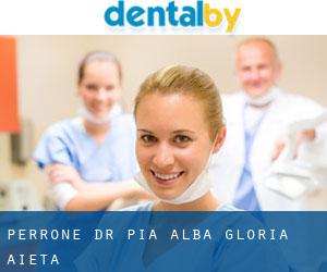 Perrone Dr. Pia Alba Gloria (Aieta)
