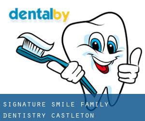 Signature Smile Family Dentistry (Castleton)
