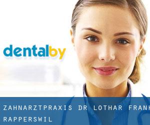 Zahnarztpraxis Dr. Lothar Frank (Rapperswil)
